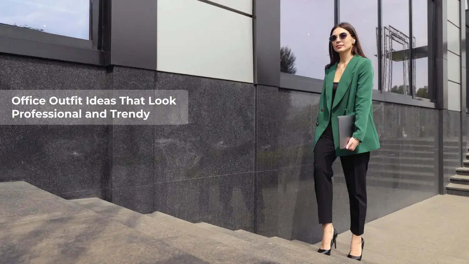 You are currently viewing Office Outfit Ideas That Look Professional and Trendy