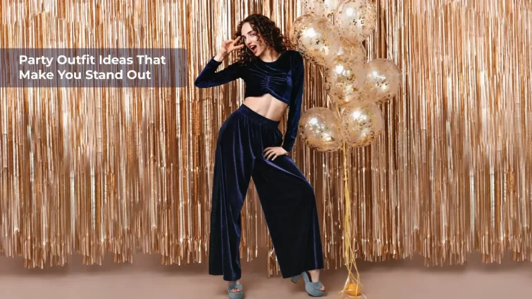 Party Outfit Ideas That Make You Stand Out Style Genix