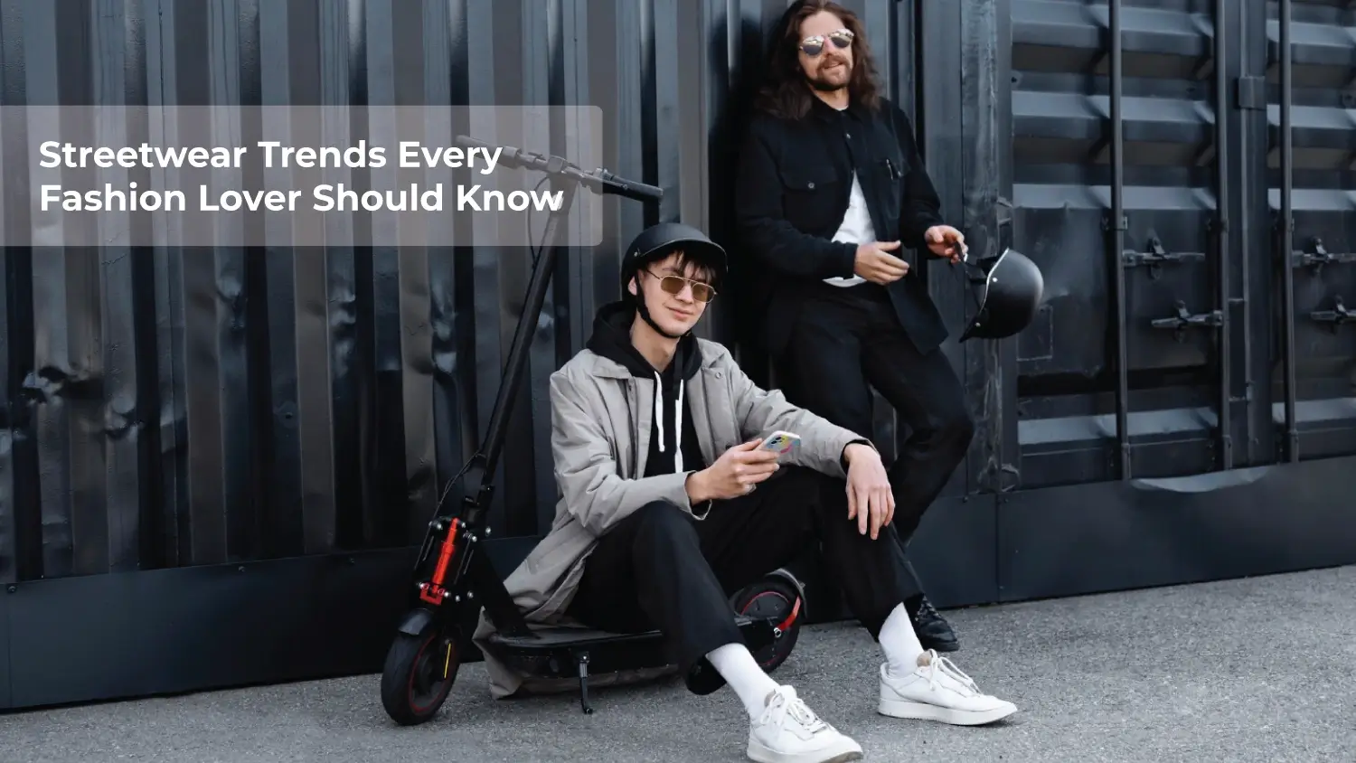 You are currently viewing Streetwear Trends Every Fashion Lover Should Know